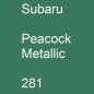 Preview: Subaru, Peacock Metallic, 281.